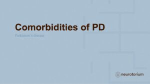 Parkinsons Disease - Non-Motor Symptom Complex and Comorbidities - slide 34